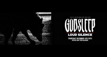 GODSLEEP + LOUD SILENCE @ ROVER BAR