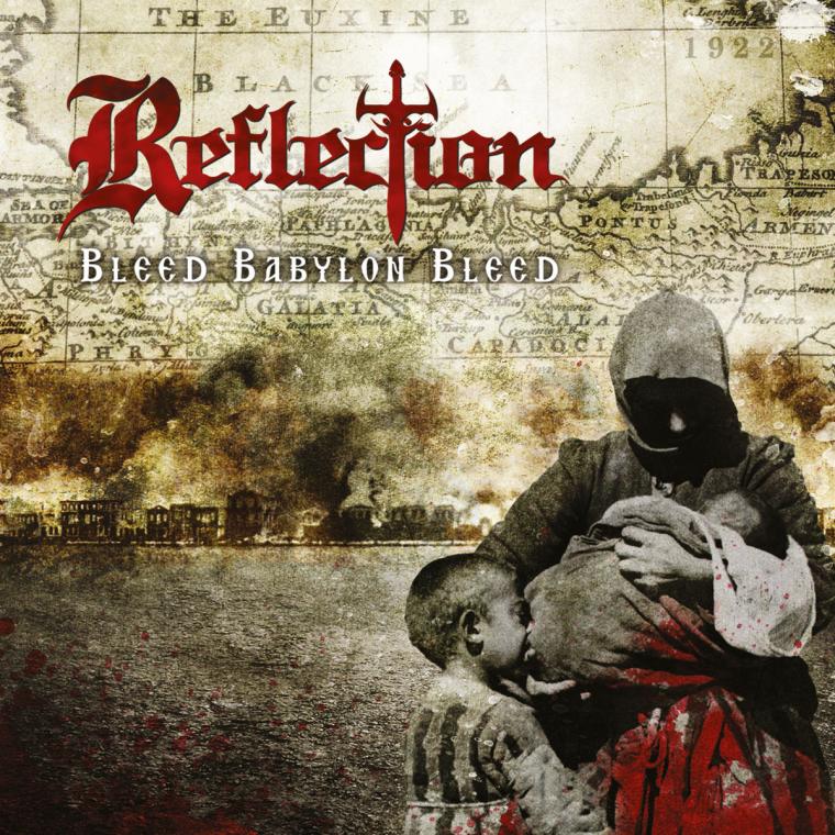 REFLECTION: BLEED BABYLON BLEED ΠΡΩΤΗ ΜΕΤΑΔΟΣΗ