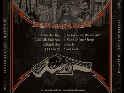 STEAMROLLER ASSAULT NEW ALBUM DEAD MAN'S HAND